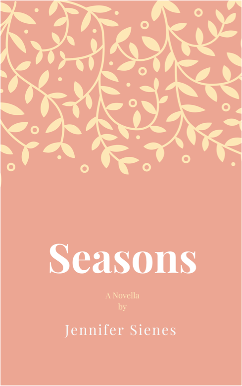 Seasons a Novella - Jennifer Sienes